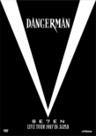 SE7EN LIVE TOUR 2017 in JAPAN-Dangerman-yAz (2DVD+ObY)