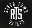 River Town Aints