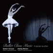 Ballet Class Music-comme Un Reve Andrey Klemm: Sylvain Durand(P)