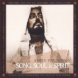 Song, Soujl & Spirits