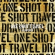 ONE SHOT TRAVEL