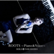 ROOTS`Piano & Voice` y񐶎YՁz(+DVD)