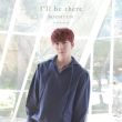 I' ll be there (CD+DVD)