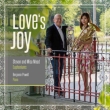 Love' s Joy : Steven and Misa Mead (Euphoniums)Benjamin Powell