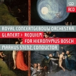 Requiem for Hieronymus Bosch : Markus Stenz / Concertgebouw Orchestra, Wilson-Johnson, Mikolaj, etc (Hybrid)