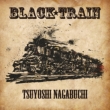 BLACK TRAIN yՁz (CD+DVD)