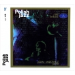 Live Embers: Polish Jazz Vol.43