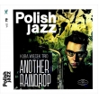 Another Raindrop Polish Jazz Vol.78