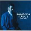 Yokohama AREA 2 (SHM-CD)
