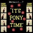 It' s Pony Time +2 Bonus Tracks (Bonus Tracks)