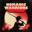 Nomadic Warriors 2