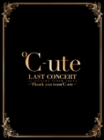 C-Ute Last Concert In Saitama Super Arena -Thank You Team C-Ute-
