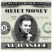 Quiet Money