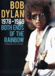 Bob Dylan 1978-1989 Both Ends Of The Rainbow