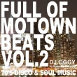 Full Of Motown Beats Vol.2 -70' s Disco & Soul Music