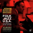 Folk Jazz U.s.a./ Alabama Concerto