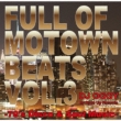 Full Of Motown Beats Vol.3 -70' s Disco & Soul Music