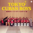 Tokyo Cuban Boys No Subete