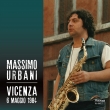 Vicenza 6 Maggio 1984 (2CD)