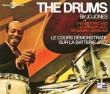 Drums: Le Cours Demonstratif Sur La Batterie Jazz