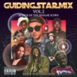 Guiding Star Mix Vol.2 -Attack Of The Reggae Icons