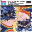 Days Of Future Passed (50th Anniversary Deluxe)