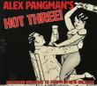 Alex Pangman' s Hot Three