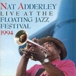 Live At The 1994 Floating Jazz Festival