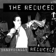 Drastically Reduced
