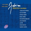 Jobim, Orquestra E Convidados
