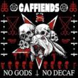 No Gods No Decaf