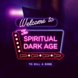 Spiritual Dark Age