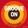 Groove On