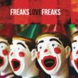 Freaks Love Freaks