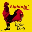 Rooster Blues (180g)