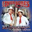 20 Invasorazos Puros Exitos
