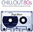 Chill Out 80' s