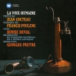 La Voix Humaine : Pretre / Theatre de L' Opera-Comique, Duval +Cocteau: Edith Piaf