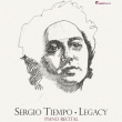 Sergio Tiempo : Legacy -Piano Recital (Hybrid)