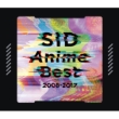 SID Anime Best 2008-2017yՁz(+DVD)