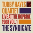 Syndicate: Live At The Hopbine 1968 Vol.1
