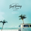 Honey Meets Island Cafe Surf Driving Collaboration: With Jack & Marie@mixed By Dj Hasebe