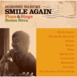 Smile Again Plays & Sings Bossa Nova