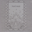 Hard Meat