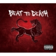 Beat to death