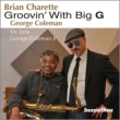 Groovin' With Big G