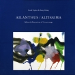Ailanthus / Bilateral Dimensions Of 2 Root Songs