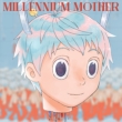 Millennium Mother