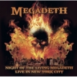 Night Of The Living Megadeth -Live In Nyc