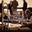 5ive Horns And Rhythm